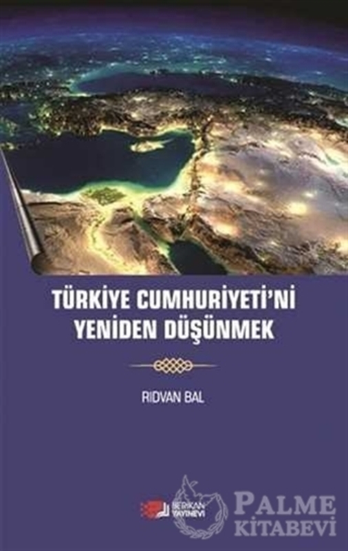 resm Türkiye Cumhuriyeti'ni Yeniden Düşünmek