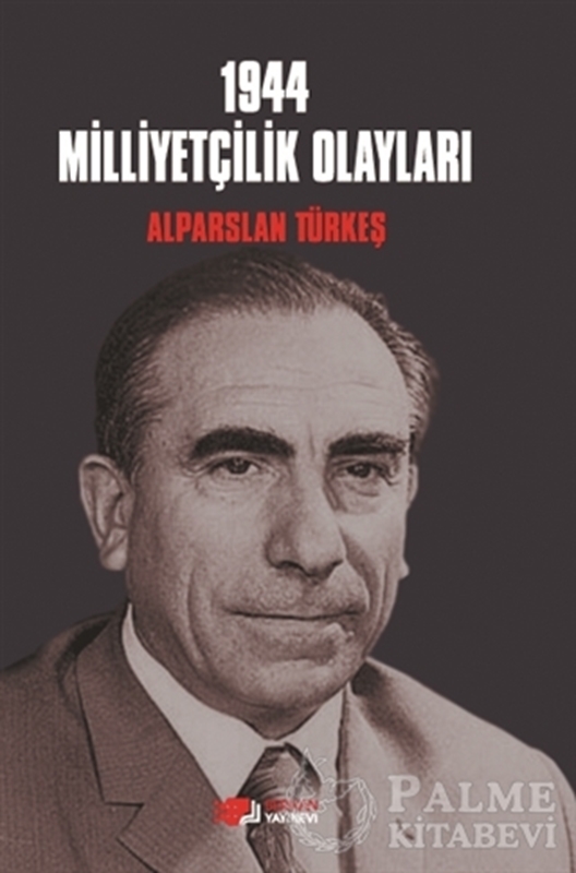 resm 1944 Milliyetçilik Olayları