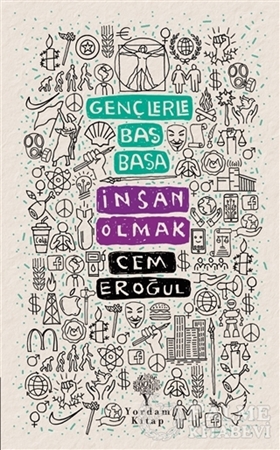 Resim Gençlerle Baş Başa: İnsan Olmak