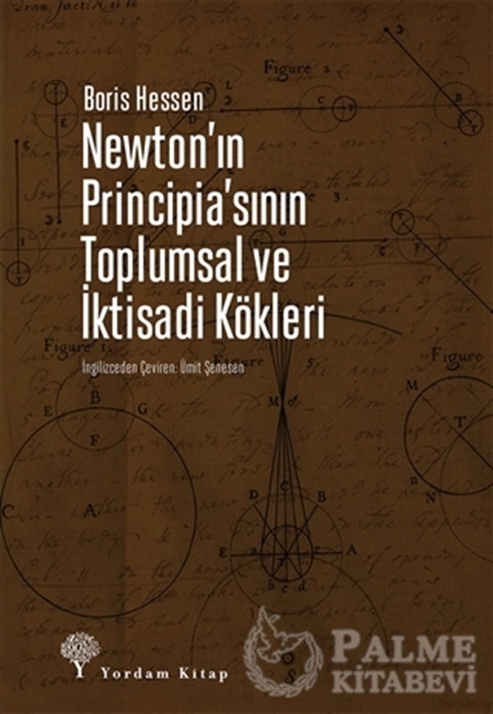 resm Newton'ın Principia'sının Toplumsal ve İktisadi Kökleri