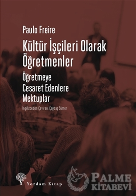 resm Kültür İşçileri Olarak Öğretmenler