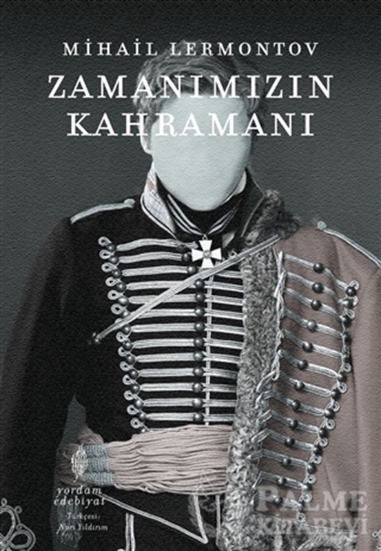 resm Zamanımızın Kahramanı