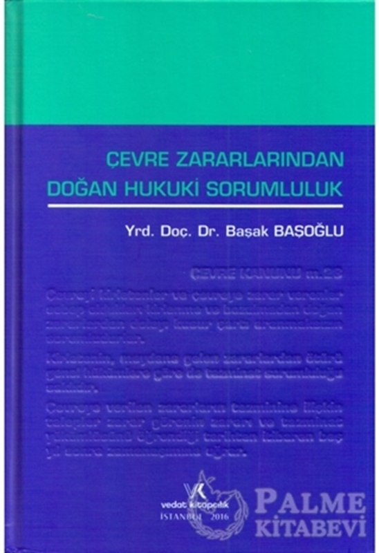 resm Çevre Zararlarından Doğan Hukuki Sorumluluk