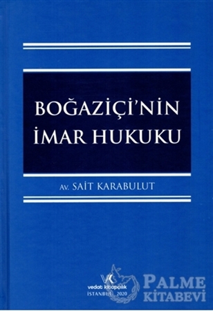Resim Boğaziçi'nin İmar Hukuku