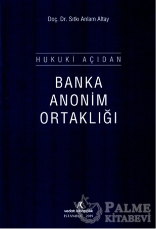 Resim Hukuki Açıdan Banka Anonim Ortaklığı