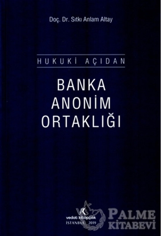 resm Hukuki Açıdan Banka Anonim Ortaklığı