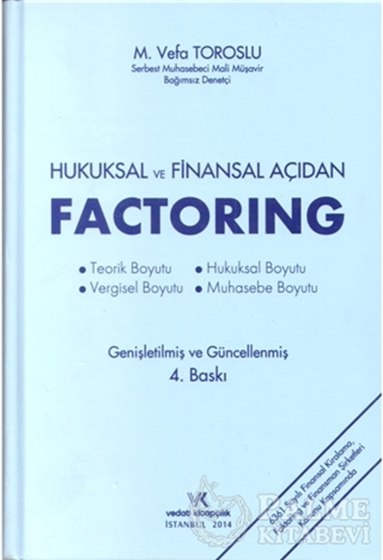 resm Hukuksal ve Finansal Açıdan Factoring