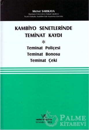 Resim Kambiyo Senetlerinde Teminat Kaydı