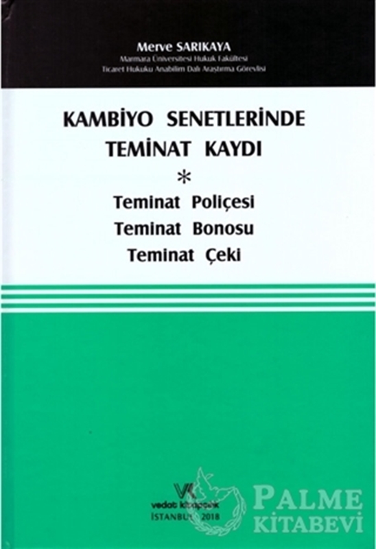 resm Kambiyo Senetlerinde Teminat Kaydı