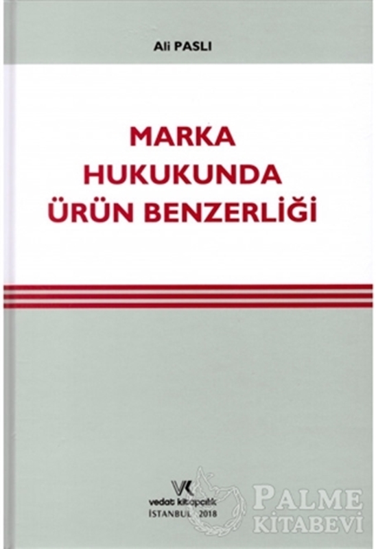 resm Marka Hukukunda Ürün Benzerliği