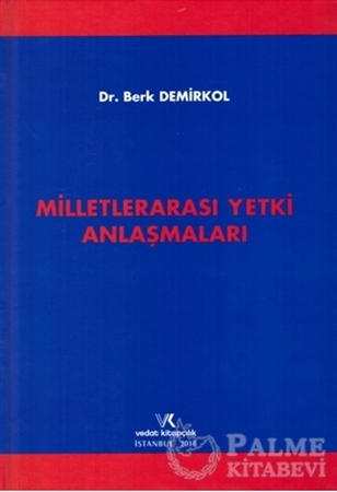 Resim Milletlerarası Yetki Anlaşmaları