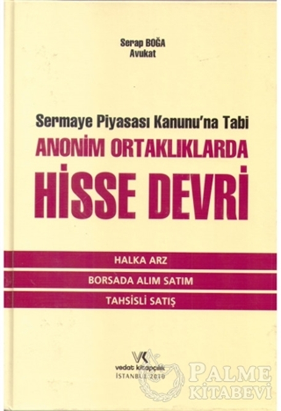 resm Sermaye Piyasası Kanununa Tabi Ananim Ortaklıklarda Hisse Devri