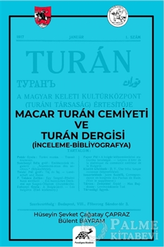 resm Macar Turan Cemiyeti ve Turan Dergisi (İnceleme - Bibliyografya)