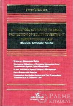 Resim Shareholder Self Protection Remedies A Practıcal Approach To Legal Protectıon Of Equıty Investment Under Turkısh Law