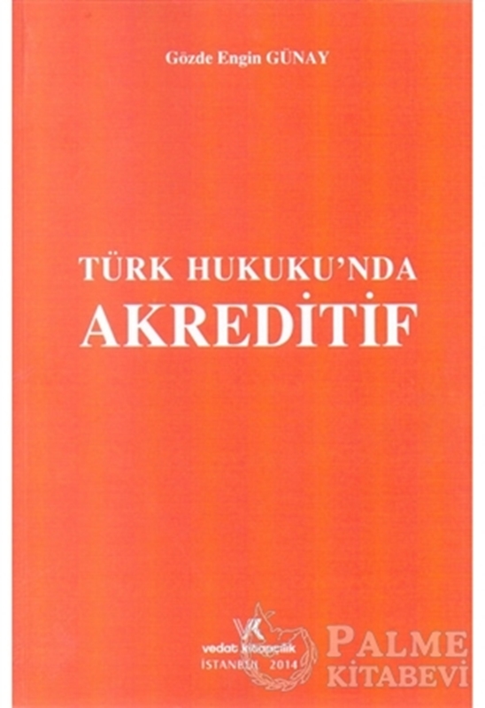 resm Türk Hukukunda Akreditif