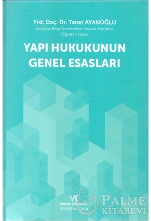 Resim Yapı Hukukunun Genel Esasları