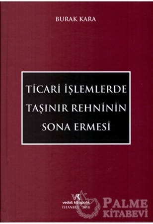 Resim Ticari İşlemlerde Taşınır Rehninin Sona Ermesi