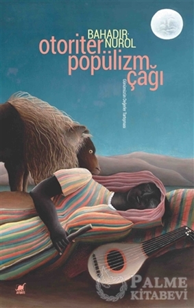 Resim Otoriter Popülizm Çağı