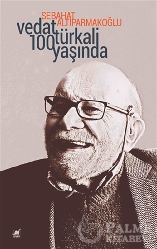 resm Vedat Türkali 100 Yaşında