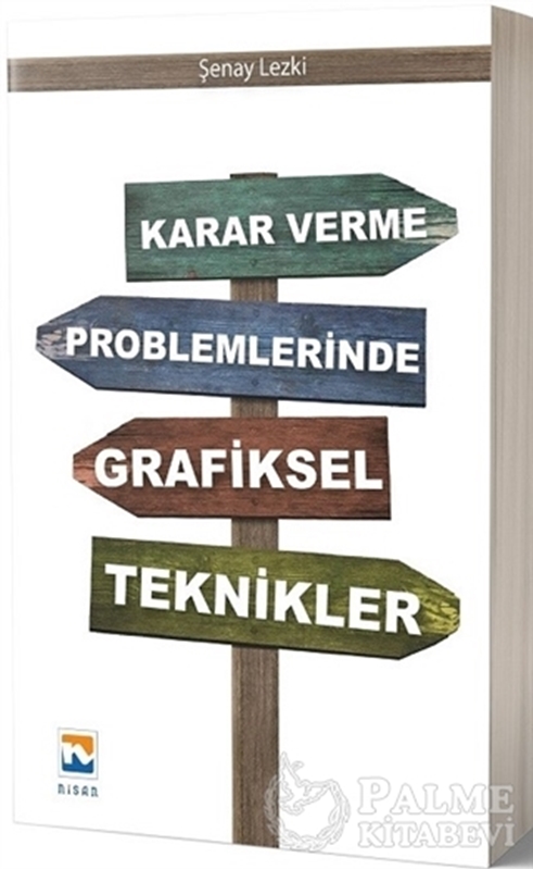 resm Karar Verme Problemlerinde Grafiksel Teknikler