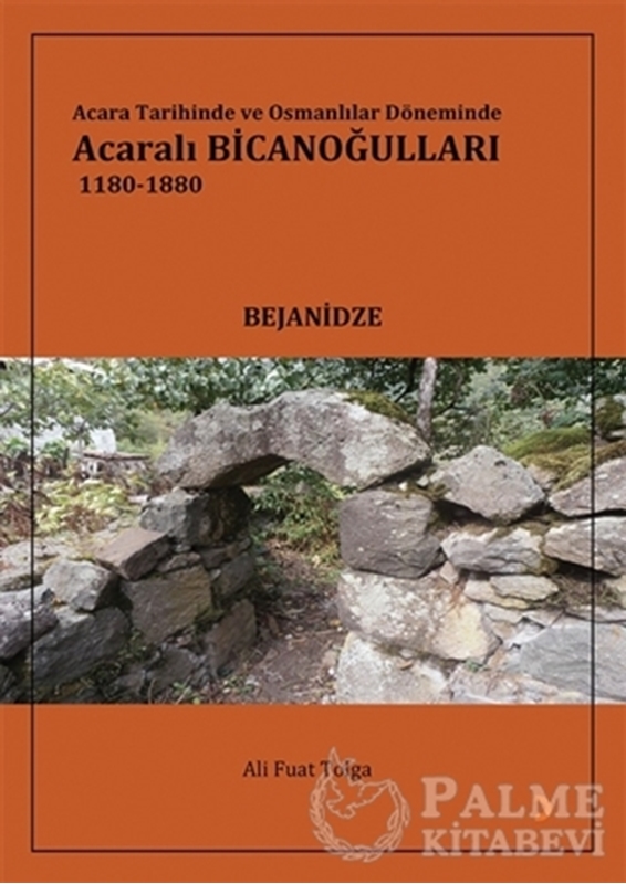 resm Acara Tarihinde ve Osmanlılar Döneminde Acaralı Bicanoğulları 1180- 1880