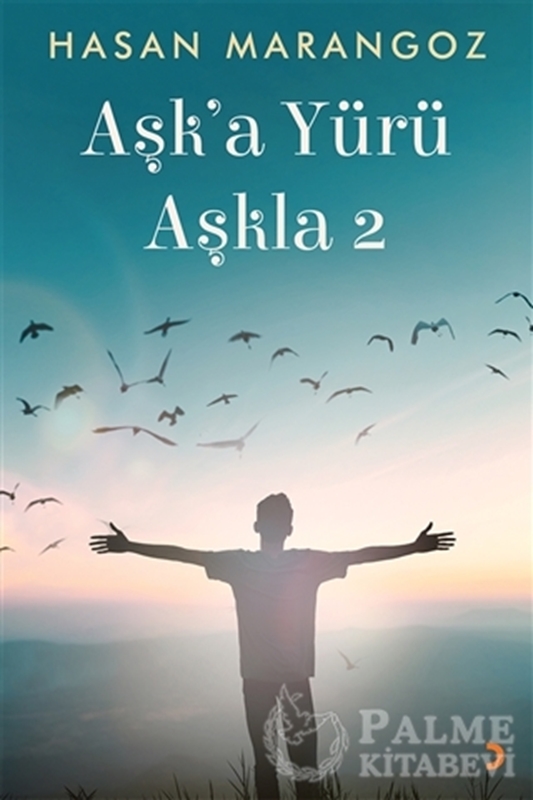 resm Aşk’a Yürü Aşkla 2