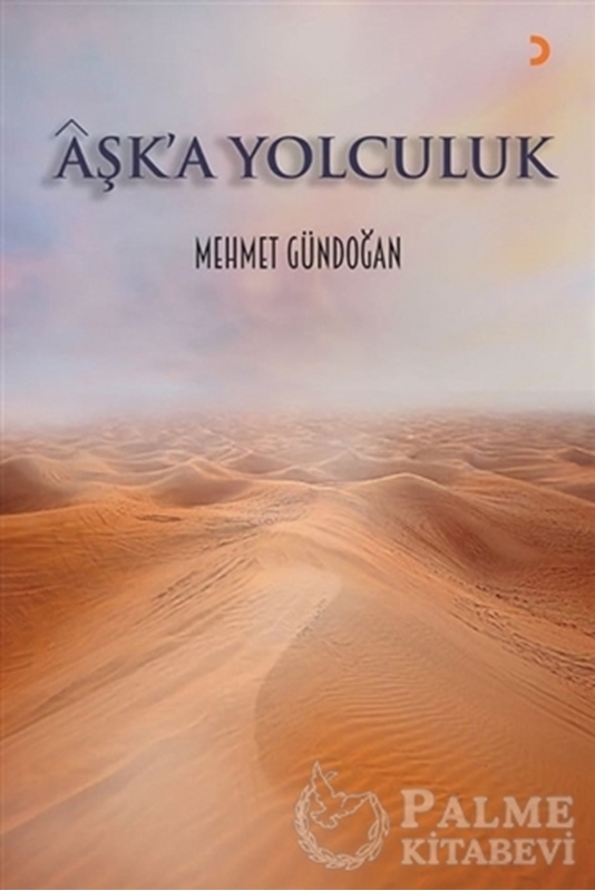 resm Aşk’a Yolculuk