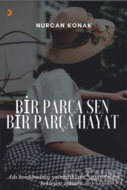 resm Bir Parça Sen Bir Parça Hayat