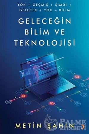 Resim Geleceğin Bilim ve Teknolojisi