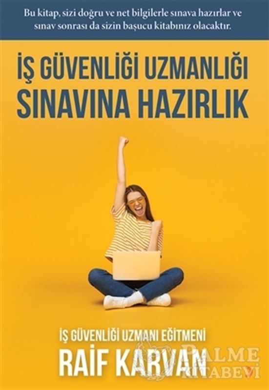 resm İş Güvenliği Uzmanlığı Sınavına Hazırlık