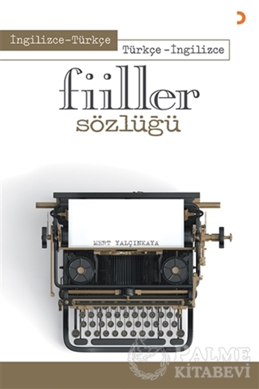 resm İngilizce - Türkçe Türkçe - İngilizce Fiiller Sözlüğü