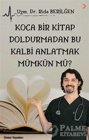 Resim Koca Bir Kitap Doldurmadan Bu Kalbi Anlatmak Mümkün Mü?