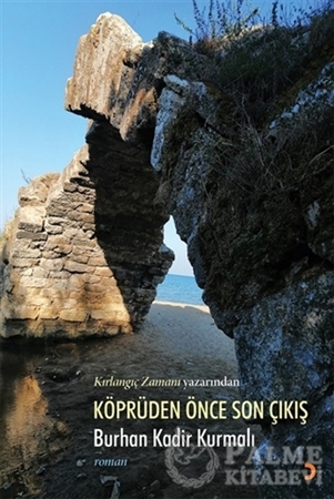 Resim Köprüden Önce Son Çıkış