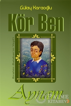 Resim Kör Ben Aynam