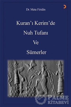 Resim Kuran’ı Kerim’de Nuh Tufanı ve Sümerler