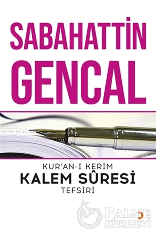 resm Kur’an-ı Kerim Kalem Süresi Tefsiri