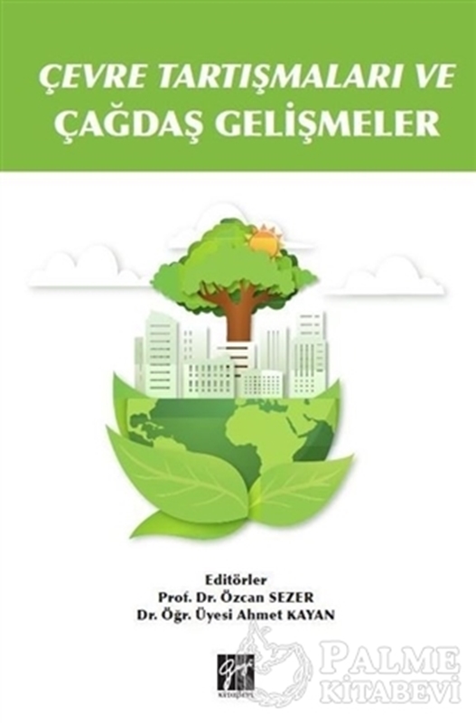 resm Çevre Tartışmaları ve Çağdaş Gelişmeler