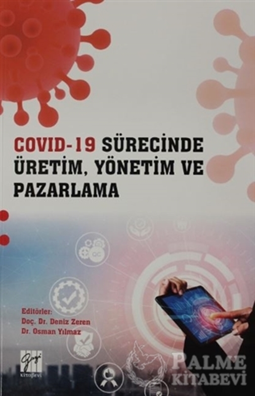 resm Covid- 19 Sürecinde Üretim, Yönetim ve Pazarlama