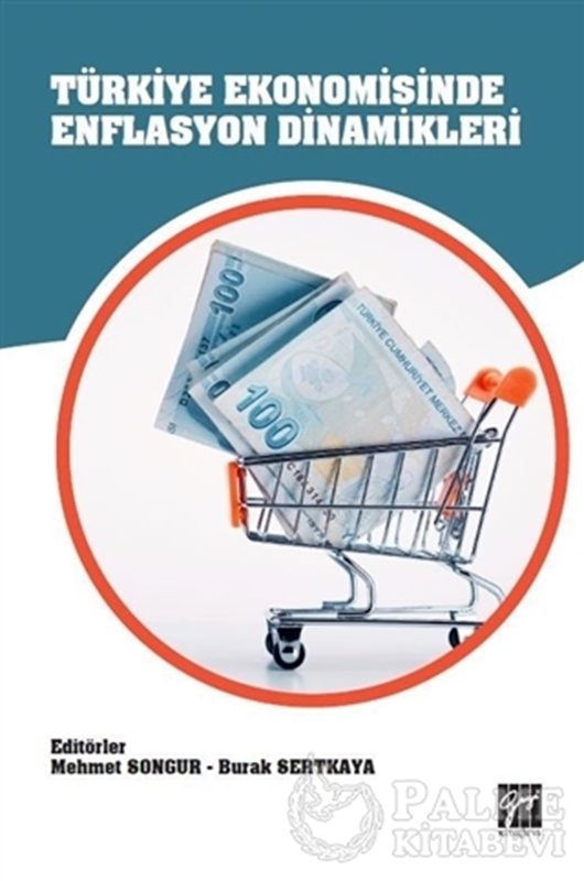resm Türkiye Ekonomisinde Enflasyon Dinamikleri