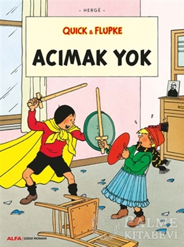 resm Acımak Yok - Quick ve Flupke