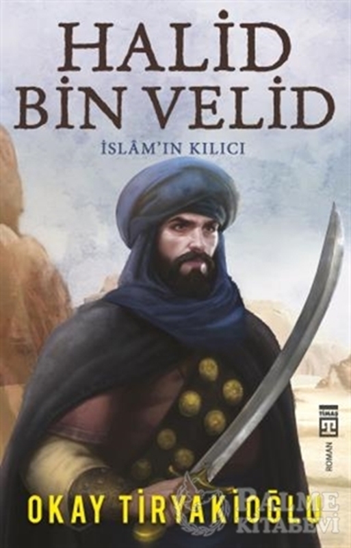 resm Halid Bin Velid - İslam'ın Kılıcı