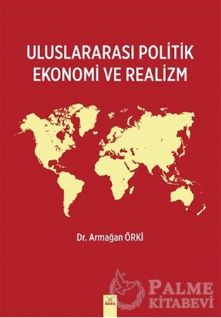 Resim Uluslararası Politik Ekonomi ve Realizm