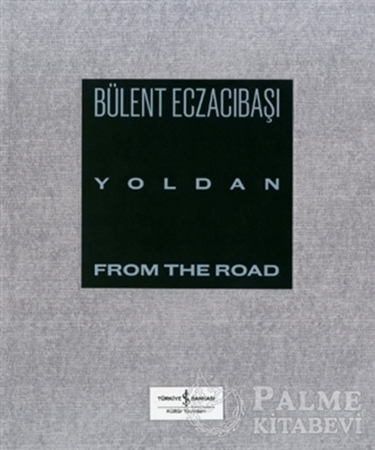Resim Yoldan - From The Road