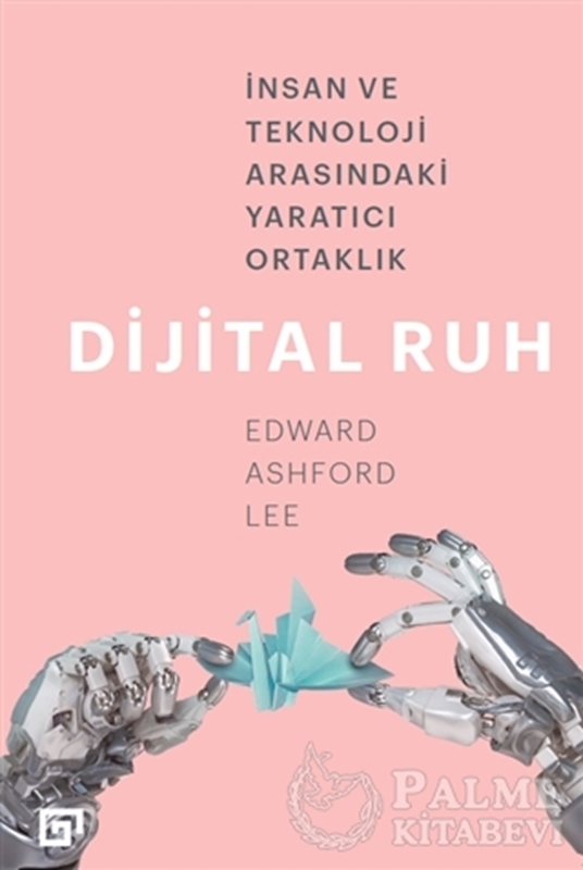 resm Dijital Ruh: İnsan ve Teknoloji Arasındaki Yaratıcı Ortaklık