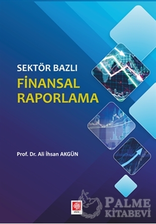 Resim Sektör Bazlı Finansal Raporlama