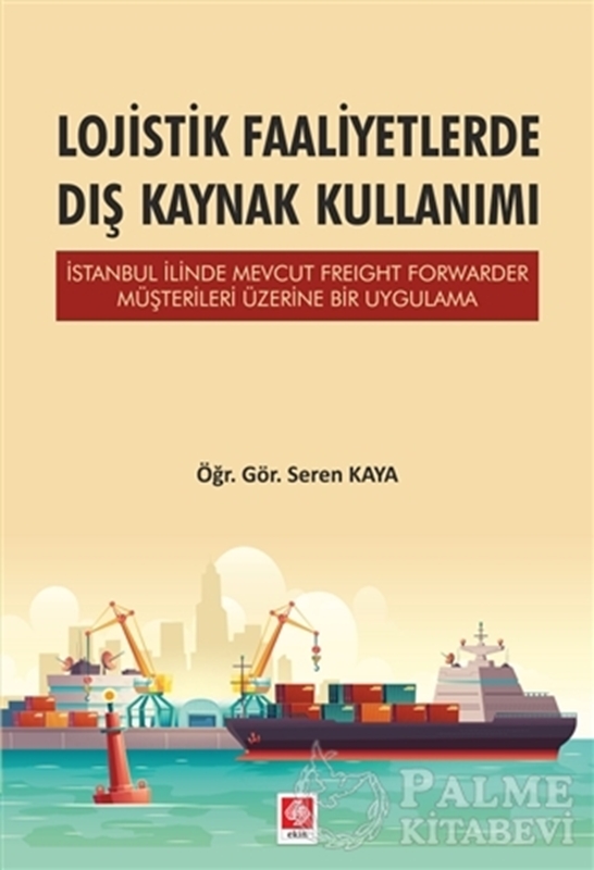 resm Lojistik Faaliyetlerde Dış Kaynak Kullanımı