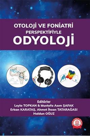 Resim Otoloji ve Foniatri Perspektifiyle Odyoloji