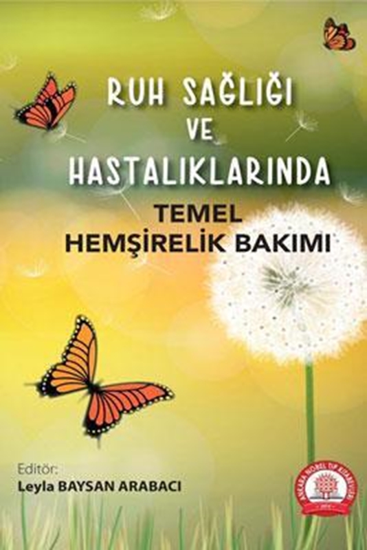 resm Ruh Sağlığı ve Hastalıklarında Temel Hemşirelik Bakımı