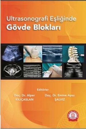 Resim Ultrasonografi Eşliğinde Gövde Blokları