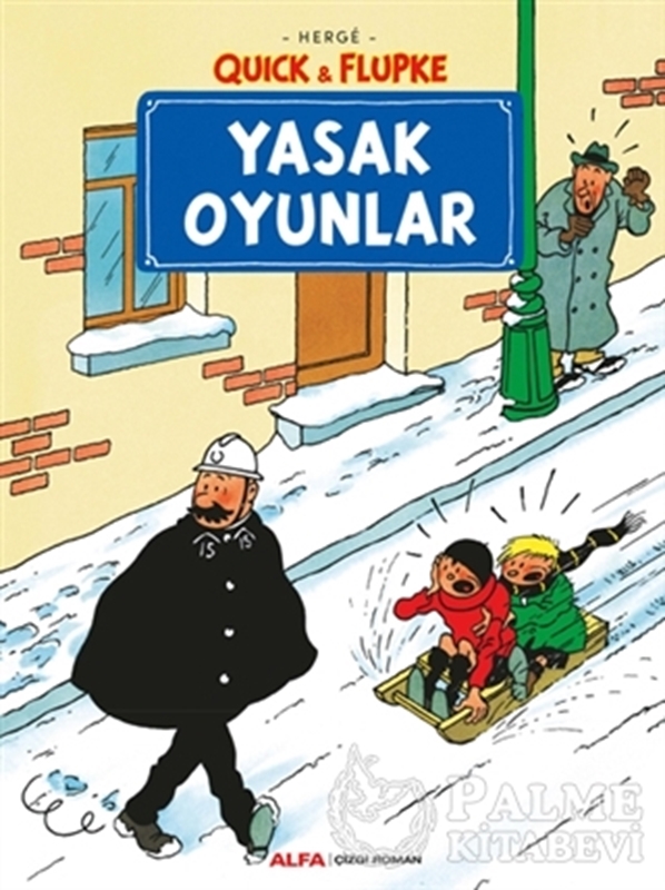 resm Yasak Oyunlar - Quick ve Flupke